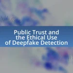 Public Trust and the Ethical Use of Deepfake Detection