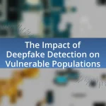 The Impact of Deepfake Detection on Vulnerable Populations